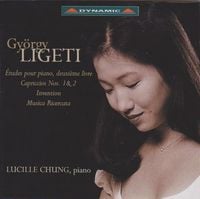 Lucille Chung - &Eacute;tudes pour piano, deuxi&egrave;me livre; Capriccios Nos. 1 & 2; Invention; Musica ricercata