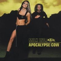 Milk Inc. - Apocalypse Cow
