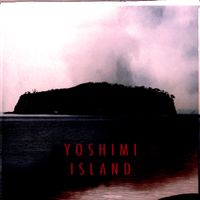 Yoshimi - Island