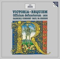 Gabrieli Consort - Requiem: Officium defunctorum (1605)