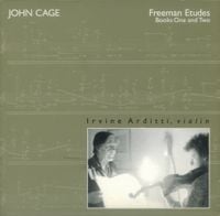 Irvine Arditti - Freeman Etudes: Books One and Two