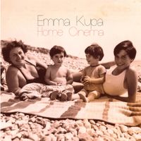 Emma Kupa - Home Cinema