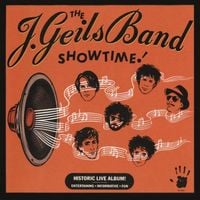 The J. Geils Band - Showtime!