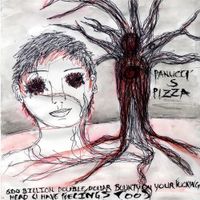 Panucci's Pizza - 600 Billion Double Dollar Bounty On Your Fucking Head (I Have Feelings Too)