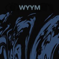 Wyym - WYYM