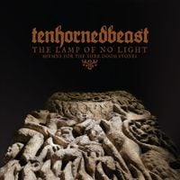 Tenhornedbeast - The Lamp Of No Light