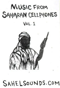Various Artists - Music From Saharan Cellphones Vol. 1