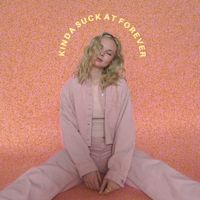 Kylie Odetta - Kinda Suck at Forever