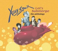X-Ray Spex - Let's Submerge "The Anthology"