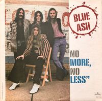 Blue Ash - No More, No Less