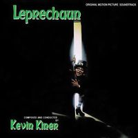 Kevin Kiner - Leprechaun (Original Motion Picture Soundtrack)