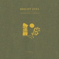 Bright Eyes - I'm Wide Awake, It's Morning: A Companion
