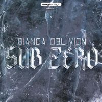 Bianca Oblivion - Sub Zero