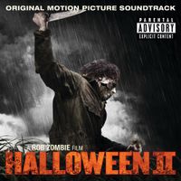 Various Artists - Halloween II Original Motion Picture Soundtrack A Rob Zombie Film