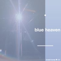 Funeral Homes - Blue Heaven