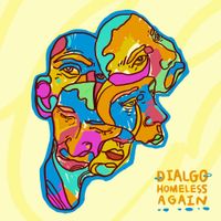 Dialgo - Homeless Again