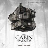 David Julyan - The Cabin In The Woods (Original Motion Picture Soundtrack)
