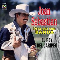 Joan Sebastian - Rey del Jaripeo