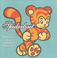 Spiderbait - The Unfinished Spanish Galleon of Finley Lake