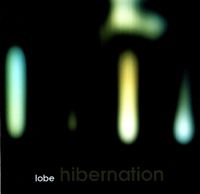 LOBE - Hibernation