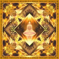 Dharma - 一​念​三​千 Three Thousand Realms in a Single Thought Moment