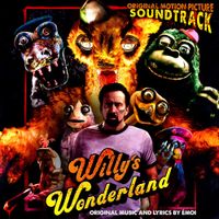 Emoi - Willy's Wonderland (Original Motion Picture Soundtrack)