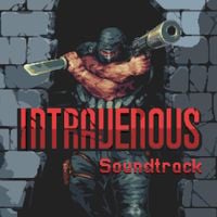 Xtrullor - Intravenous Original Soundtrack