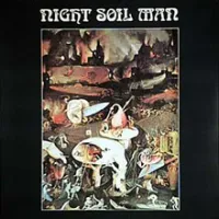 Night Soil Man - Garden of Delights