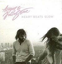 Angus & Julia Stone - Heart Beats Slow