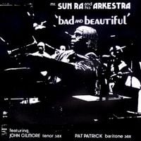 Sun Ra - Bad and Beautiful