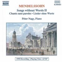 P&eacute;ter Nagy - Mendelssohn: Songs Without Words II