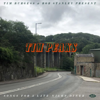 Tim Burgess - Tim Peaks (Songs for a Late-Night Diner)