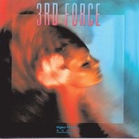3rd Force - 3rd Force