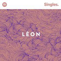 LÉON - Spotify Singles