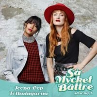Icona Pop - S&aring; mycket b&auml;ttre 2017: Tolkningarna