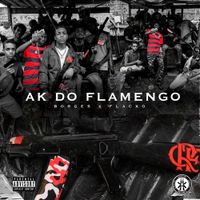 Borges & Flacko - Ak do Flamengo