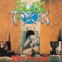 Slik Toxik - Doin' The Nasty