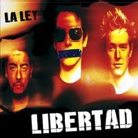 La Ley - Libertad