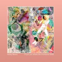 Hailey Beavis - I'll Put You Where The Trombone Slides