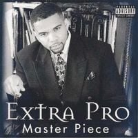Extra Prolific - Master Piece