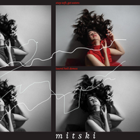 Mitski - Stay Soft Get Eaten: Laurel Hell Demos