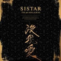 SISTAR - 沒我愛 [Insane Love]