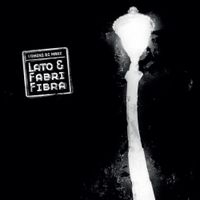 Uomini Di Mare - Lato & Fabri Fibra