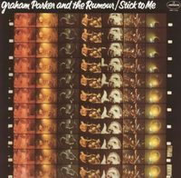 Graham Parker & The Rumour - Stick To Me