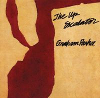 Graham Parker - The Up Escalator