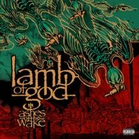 Lamb of God - Ashes of the Wake (15th Anniversary)