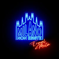 Ermal Meta - Milano non esiste