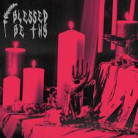 Witch Fever - Blessed Be Thy