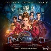 Alan Menken & Stephen Schwartz - Disenchanted (Original Soundtrack)