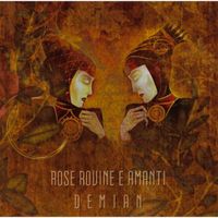 Rose Rovine E Amanti - Demian